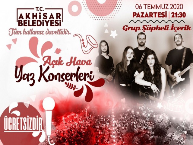 AKHİSAR'DA KONSER MEVSİMİ BAŞLIYOR